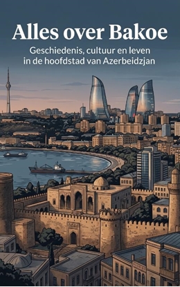 Afbeeldingen van Alles over Bakoe