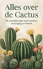 Afbeelding van Alles over de Cactus