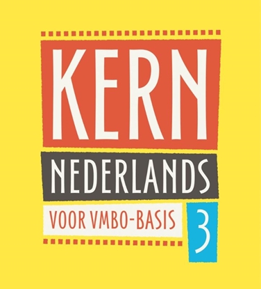 Afbeeldingen van KERN Nederlands VMBO-basis leerjaar 3