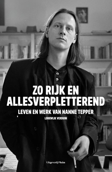 Afbeelding van Zo rijk en allesverpletterend