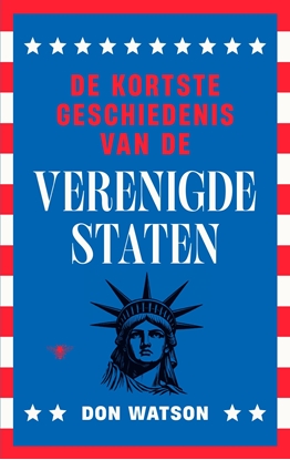 Afbeeldingen van De kortste geschiedenis van de Verenigde Staten