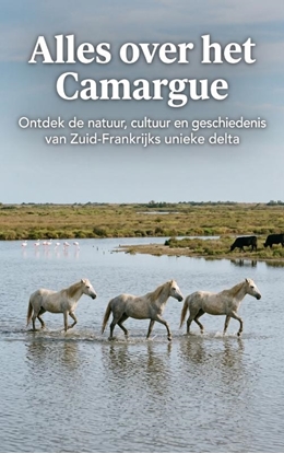 Afbeeldingen van Alles over het Camargue