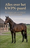 Afbeelding van Alles over het KWPN-paard