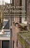 Afbeelding van Alles over de Huismus