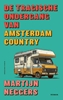 Afbeelding van De tragische ondergang van Amsterdam Country