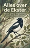 Afbeelding van Alles over de Ekster