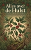 Afbeelding van Alles over de Hulst