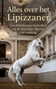 Afbeelding van Alles over het Lipizzaner