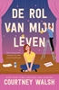 Afbeelding van De rol van mijn leven