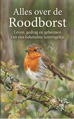 Afbeeldingen van Alles over de Roodborst
