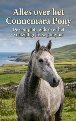 Afbeeldingen van Alles over het Connemara Pony