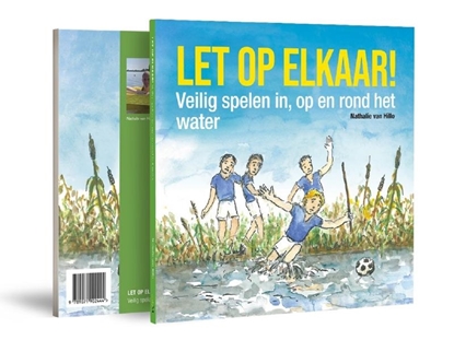 Afbeeldingen van Let op elkaar!