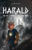 Afbeelding van Harald en de voorspelling van Hixa