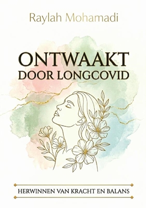 Afbeeldingen van Ontwaakt door Longcovid