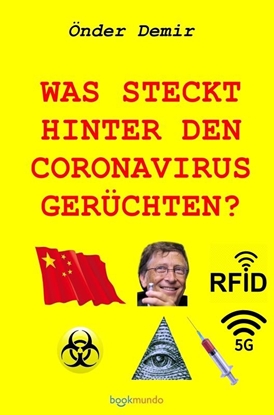 Afbeeldingen van Was steckt hinter den Coronavirus Gerüchten?