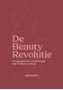 Afbeelding van De Beautyrevolutie