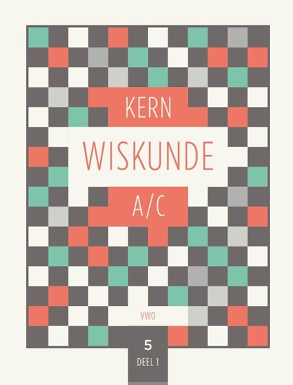 Afbeelding van KERN Wiskunde VWO A/C leerjaar 5 deel 1