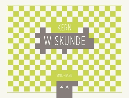 Afbeeldingen van KERN Wiskunde VMBO-basis leerjaar 4 deel A