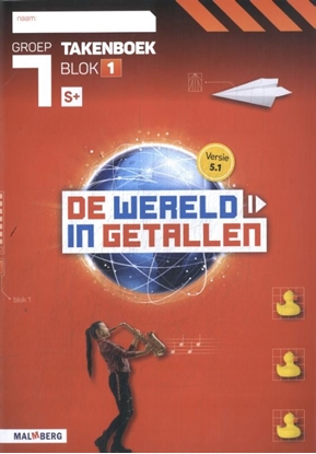 Afbeeldingen van De wereld in getallen 5.1 blok 1 S+ groep 7 Takenboek