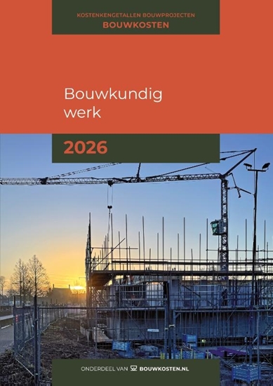 Afbeelding van Kostenkengetallen Bouwprojecten Bouwkundig werk 2026