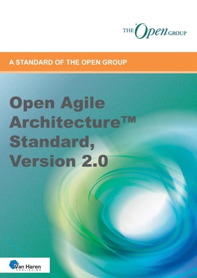 Afbeelding van The open group series Open Agile Architecture™ Standard, Version 2.0