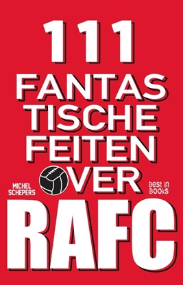 Afbeeldingen van 111 fantastische feiten over RAFC