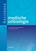 Afbeelding van Basisboek medische celbiologie