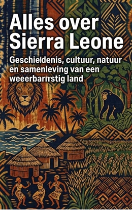 Afbeeldingen van Alles over Sierra Leone