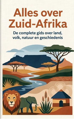 Afbeeldingen van Alles over Zuid-Afrika