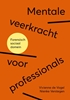 Afbeelding van Mentale veerkracht voor professionals