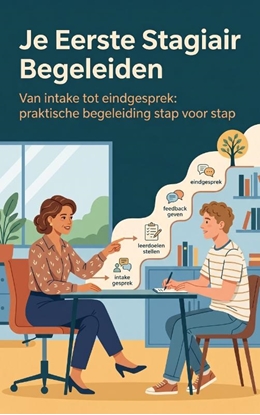 Afbeeldingen van Je Eerste Stagiair Begeleiden