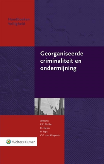 Afbeelding van Georganiseerde criminaliteit en ondermijning