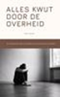 Afbeeldingen van Alles kwijt door de overheid