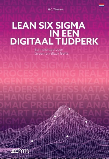Afbeelding van Climbing the mountain Lean Six Sigma in een Digitaal Tijdperk