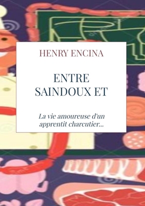 Afbeeldingen van Entre saindoux et pâté