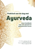 Afbeelding van Praktisch aan de slag met Ayurveda