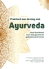 Afbeelding van Praktisch aan de slag met Ayurveda