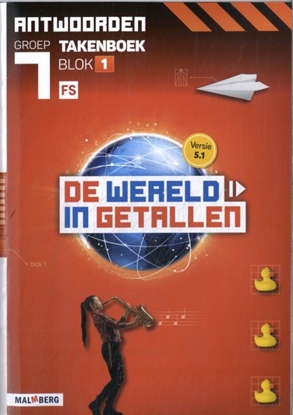 Afbeeldingen van De wereld in getallen 5.1 blok 1 FS groep 7 antwoorden takenboek