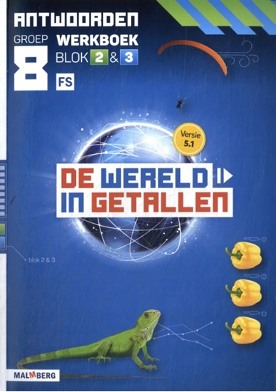 Afbeelding van De wereld in getallen 5.1 groep 8 blok 2 & 3 FS Antwoorden werkboek