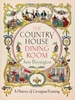 Afbeelding van The Country House Dining Room