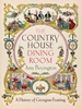 Afbeelding van The Country House Dining Room