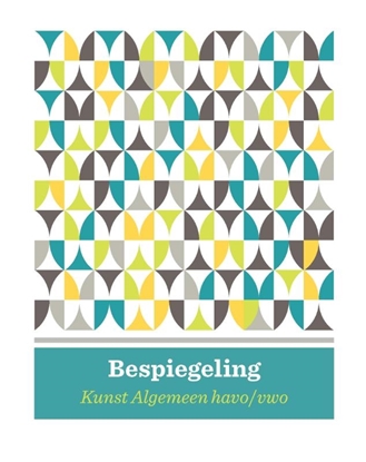 Afbeeldingen van Bespiegeling Kunst algemeen havo/vwo