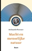 Afbeelding van Macht en menselijke natuur