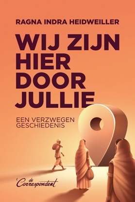 Afbeeldingen van Wij zijn hier door jullie