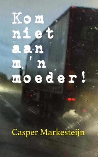Afbeelding van Kom niet aan m'n moeder!