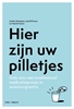 Afbeelding van Hier zijn uw pilletjes