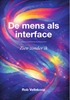 Afbeelding van Reis naar Helderheid De mens als interface