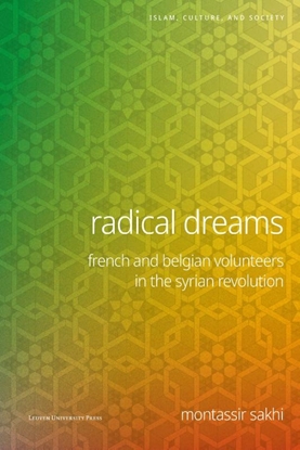 Afbeeldingen van Islam, Culture and Society Radical Dreams