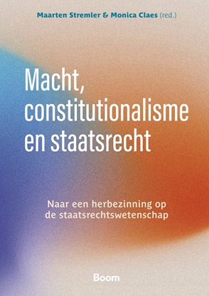 Afbeeldingen van Macht, constitutionalisme en staatsrecht
