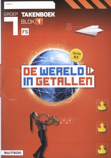 Afbeelding van De wereld in getallen 5.1 blok 1 FS groep 7 Takenboek
